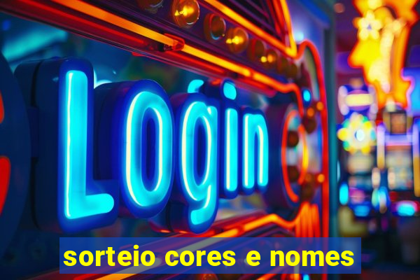 sorteio cores e nomes